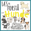 LæsogForstå - Hunde