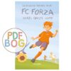 FC Forza #3: Askes første kamp