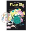 Fluen Ole #7: Fluen Ole får en gæst