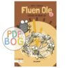 Fluen Ole #6: Fluen Ole hjælper en døgnflue