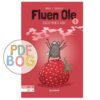 Fluen Ole #1: Fluen Ole lugter noget godt