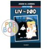 Lydret trin 2 - Liv og Død
