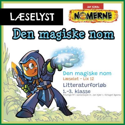 Læselyst: Nomerne - Den magiske nom (Læselet)