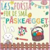LæsogForstå - for de små - Påskeægget