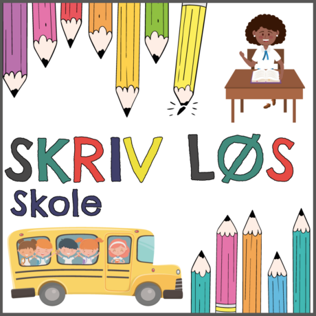 Skriv løs - for de små - Skole