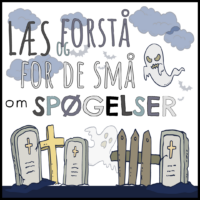 LæsogForstå - for de små - Spøgelser