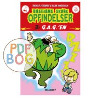 Bastians skøre opfindelser #3: G.A.G.'en