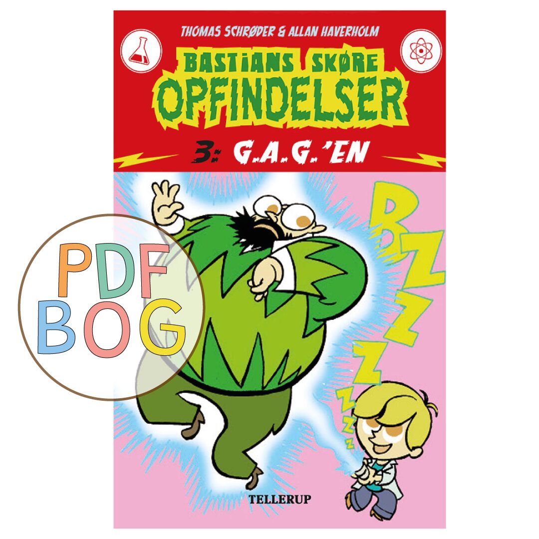 Bastians skøre opfindelser #3: G.A.G.'en Bastians skøre opfindelser #3: G.A.G.'en