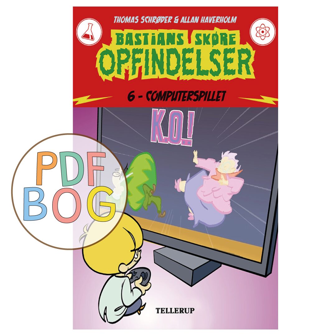 Bastians skøre opfindelser #6: Computerspillet Bastians skøre opfindelser #6: Computerspillet