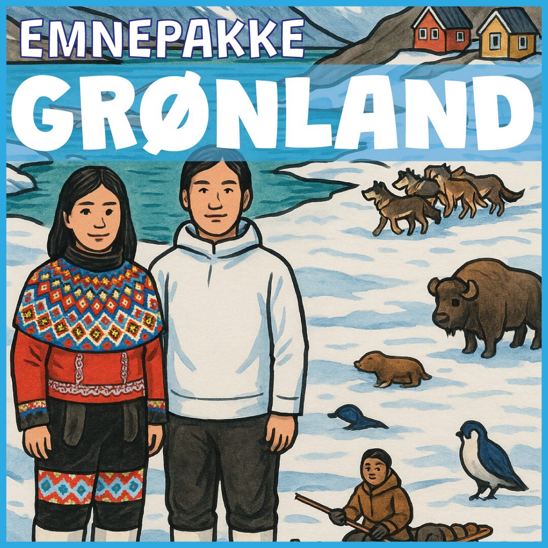 Grønland - Emnepakke Grønland - Emnepakke