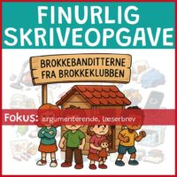 Finurlig skriveopgave - Brokkebanditterne fra brokkeklubben