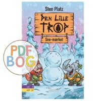 Den lille trop #3: Sne-mærket Den lille trop #3: Sne-mærket