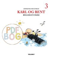 Karl og Bent #3: Karl og Bent bygger en ubåd