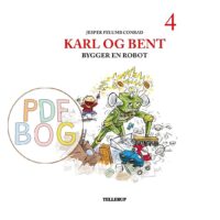 Karl og Bent #4: Karl og Bent bygger en robot