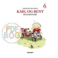 Karl og Bent #6: Karl og Bent bygger en bil