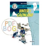 Lærke i Grønland #2: Vinter i Grønland
