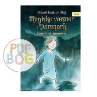 Magiske væsner i Danmark #3: Ingrid og åmanden