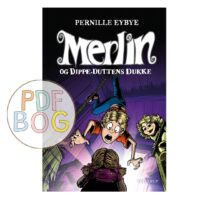 Merlin #2: Merlin og Dippe-Duttens dukke