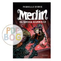 Merlin #3: Merlin og søster Hårbolle