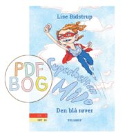 Superhelten Milo #1: Den blå røver