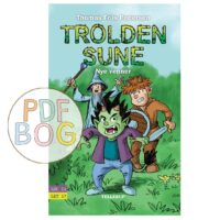 Trolden Sune #1: Nye venner