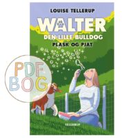 Walter, den lille bulldog #2: Plask og pjat