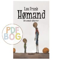 Hømand #2: De små uhyrer