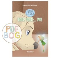 Læs med Lærke #3: Hokus Pokus ... vuf!