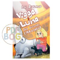 Vigga & Luna #2: Den russiske cirkushest