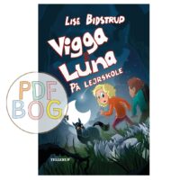 Vigga & Luna #4: På lejrskole