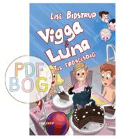 Vigga & Luna #5: Til fødselsdag