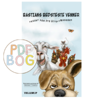 Forside til PDF-bogen Bastians bedsteste venner med en ged, fire høns, en mus og en hund, der kigger frem side om side