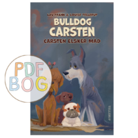 Bulldog Carsten (Lix 15) #2: Carsten elsker mad