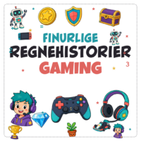Finurlige Regnehistorier - Gaming