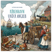Historisk begivenhed - Bombardementet i 1807