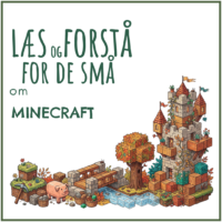 LæsogForstå - for de små - Minecraft