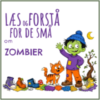LæsogForstå - for de små - Zombier