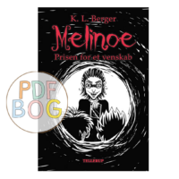 Melinoe #2: Prisen for et venskab
