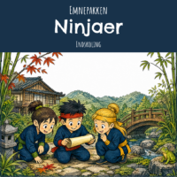 Ninjaer - Emnepakke - Indskoling