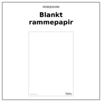 Produktforside til Arbejdsark - Blankt rammepapir. Øverst står ARBEJDSARK med navnet Blankt rammepapir i fed nedenunder. Under teksten ses selve arket: et ark, der er helt tomt indenfor en tynd ramme, med en enkel ramme om og en diskret fod med papirtypen og finurlige fifs logo.