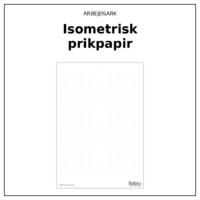 Produktforside til Arbejdsark - Isometrisk prikpapir. Øverst står ARBEJDSARK med navnet Isometrisk prikpapir i fed nedenunder. Under teksten ses selve arket: et ark med små prikker i et forskudt, skråt net, med en enkel ramme om og en diskret fod med papirtypen og finurlige fifs logo.