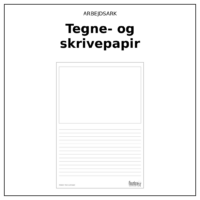 Produktforside til Arbejdsark - Tegne- og skrivepapir. Øverst står ARBEJDSARK med navnet Tegne- og skrivepapir i fed nedenunder. Under teksten ses selve arket: et ark med et stort tomt felt øverst og skrivelinjer nedenunder, med en enkel ramme om og en diskret fod med papirtypen og finurlige fifs logo.