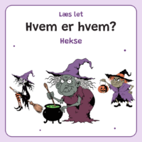 Produktforside til LæsLet - Hvem er hvem? - Hekse. Øverst står Læs let, Hvem er hvem? og Hekse. Nedenunder står tre tegnede hekse: én flyver på en kost i sort-orange stribede strømper, én rører i en sort gryde med noget grønt, der bobler, og én holder en græskarspand.