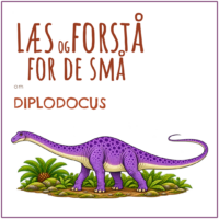 Forside til LæsogForstå for de små om Diplodocus med en lilla Diplodocus med lang hals og piskelignende hale i et grønt bregnelandskab