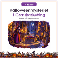 Halloweenmysteriet i Græskarkøbing - 3. klasse - Skyggen på Spøgelsesslottet