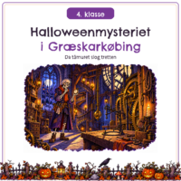Halloweenmysteriet i Græskarkøbing - 4. klasse - Da tårnuret slog tretten